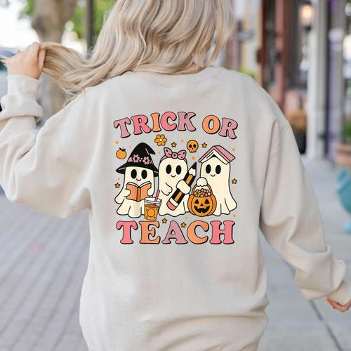 Teacher Halloween Trick Or Teach Cute Ghost Coffee Pumpkins Women's Sweatshirt Back Print - teacherstshirts.com AU