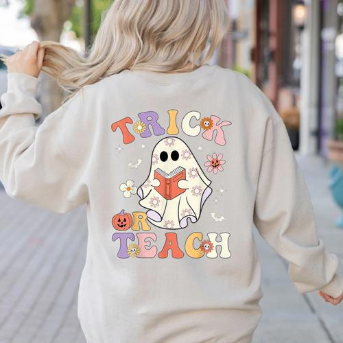 Teacher Halloween Trick Or Teach Floral Ghost Women's Sweatshirt Back Print - teacherstshirts.com