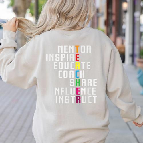 Teacher Inspirational Educator Favorite School Teacher Men Women Girls Kids Women's Sweatshirt Back Print - teacherstshirts.com CA