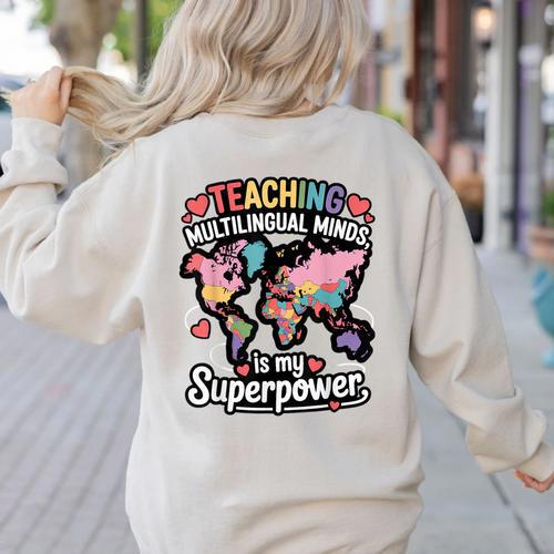 Teaching Multilingual Minds Learners English ESL Teacher Women's Sweatshirt Back Print - teacherstshirts.com AU