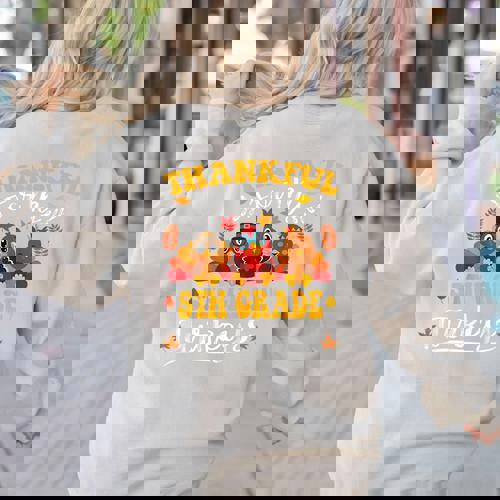 Thankful For My 5th Grade Turkeys Thanksgiving Teacher Fall Women&#x27;s Sweatshirt Back Print - teacherstshirts.com