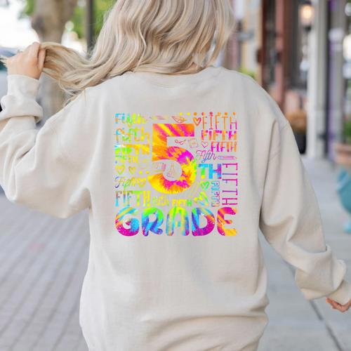 Tie Dye 5th Grade Typography Team Fifth Grade Teacher For Men Women Girls Kids Women's Sweatshirt Back Print - teacherstshirts.com