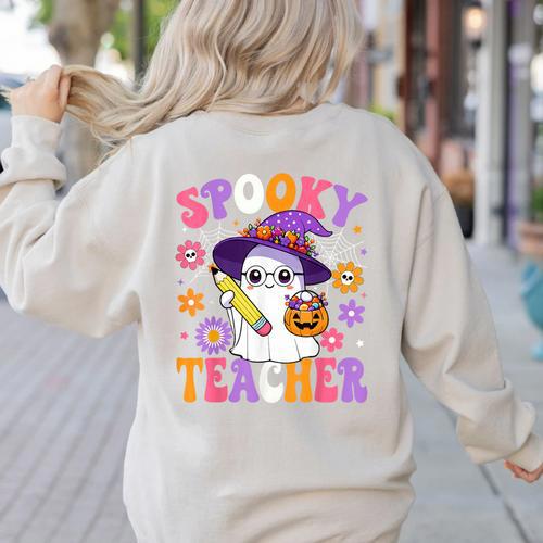Trick Or Teach Spooky Teacher Ghost Halloween Teacher Women's Sweatshirt Back Print - teacherstshirts.com AU