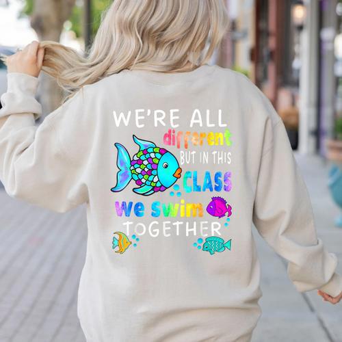 We'Re All Different But We Swim Together Elementary Teacher Women's Sweatshirt Back Print - teacherstshirts.com DE