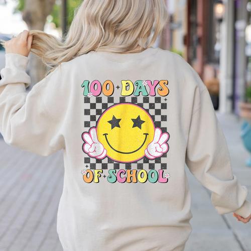 100th Day Of School Teacher Kids 100 Days Of School Women's Sweatshirt Back Print - teacherstshirts.com UK