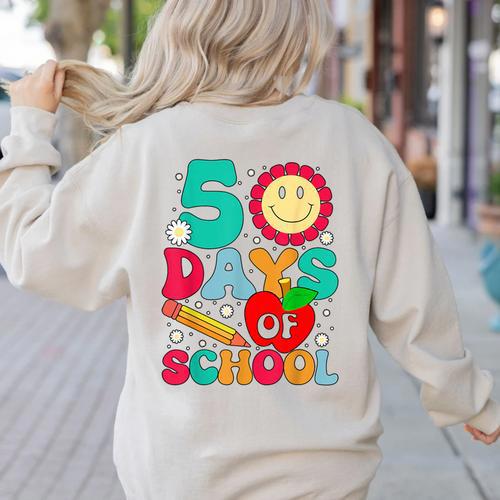 50 Days Of School Teacher Happy 50th Day Of School Kids Women's Sweatshirt Back Print - teacherstshirts.com AU