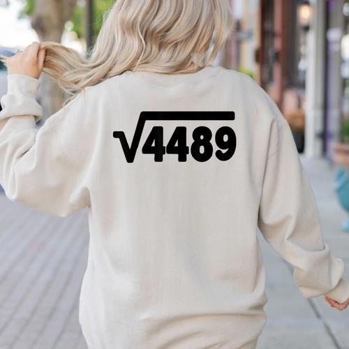 67 Meme Square Root 4489 Six Seven Slang Math Teacher Women's Sweatshirt Back Print - teacherstshirts.com