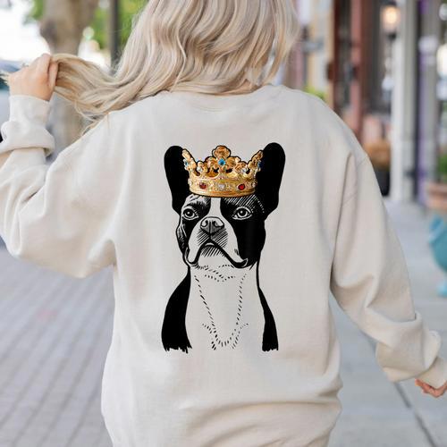 Boston Terrier Dog Wearing Crown For Men Women Girls Kids Women's Sweatshirt Back Print - Bostonterriersmerch.com