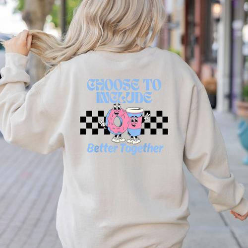 Choose To Include Special Education Teacher Autism Awareness Women's Sweatshirt Back Print - teacherstshirts.com DE