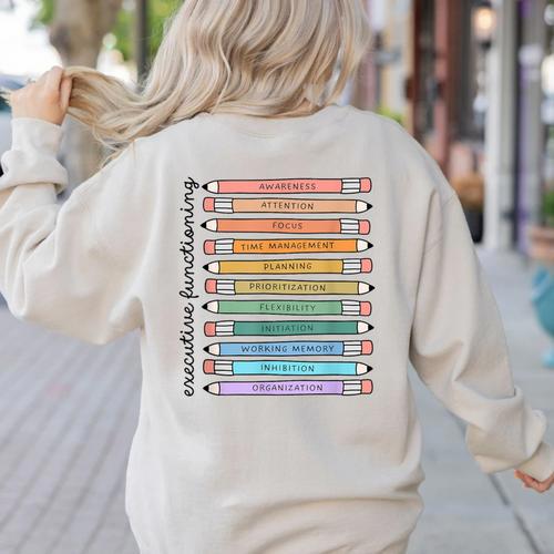 Executive Functioning Skills Back To School Sped Teacher SLP Women's Sweatshirt Back Print - teacherstshirts.com CA