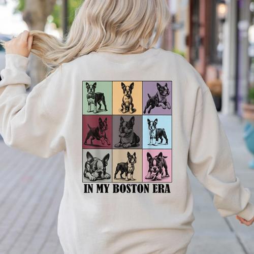 Funny Boston Terrier Quote In My Boston Terrier Era Cool Dog Men Women Women's Sweatshirt Back Print - Bostonterriersmerch.com
