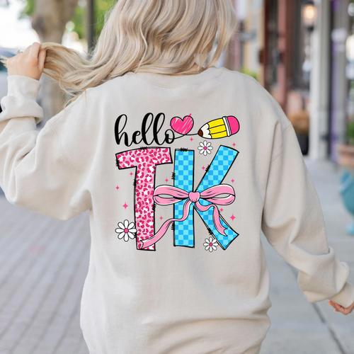 Hello TK Transitional Kindergarten Back To School Teacher Women's Sweatshirt Back Print - teacherstshirts.com
