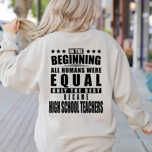 High School Teacher Personalized Women's Sweatshirt Back Print - teacherstshirts.com