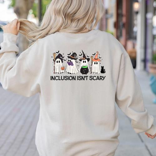 Inclusion Isn't Scary Boo Ghost Halloween Sped Teacher Women's Sweatshirt Back Print - teacherstshirts.com CA
