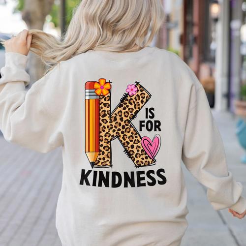 K Is For Kindness Unity Day Teacher Kids Women's Sweatshirt Back Print - teacherstshirts.com CA
