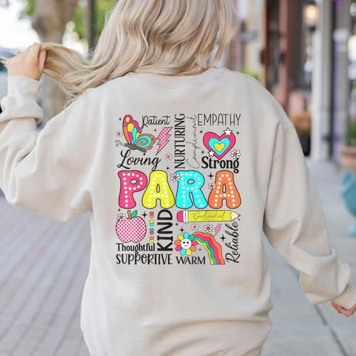 Para Paraprofessional Paraeducator Teacher Back To School Women's Sweatshirt Back Print - teacherstshirts.com