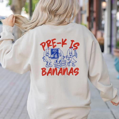Pre-K Is Bananas Teacher Back To School Chaos Coordinator Women's Sweatshirt Back Print - teacherstshirts.com AU