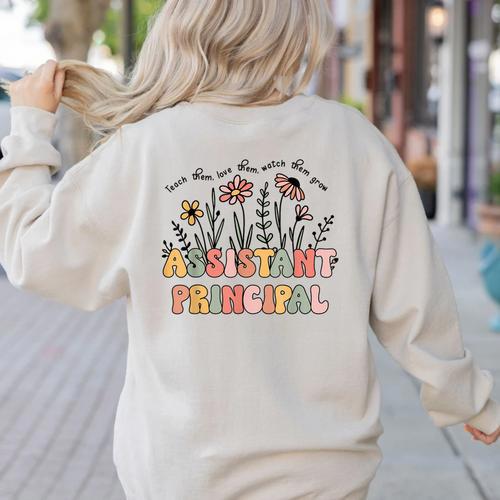 Retro Floral Assistant Principal Shirt For Teachers Day Women's Sweatshirt Back Print - teacherstshirts.com