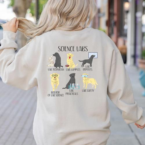 Science Labs Dogs Labrador Retriever Science Teacher Women's Sweatshirt Back Print - teacherstshirts.com CA