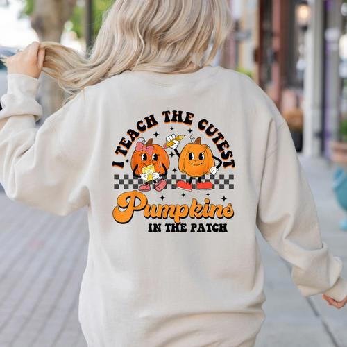 I Teach The Cutest Pumpkins In The Patch Halloween Teacher For Men Women Kids Women's Sweatshirt Back Print - teacherstshirts.com CA