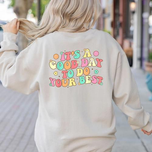 Teacher Testing Shirt It's A Good Day To Do Best Groovy Women's Sweatshirt Back Print - teacherstshirts.com UK