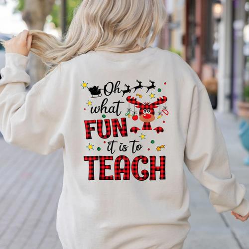 Teachers Oh What Fun It Is To Teach Cute Red Plaid Reindeer Women's Sweatshirt Back Print - teacherstshirts.com DE