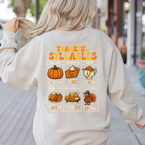 Thankful Syllables Teacher Thanksgiving Educational Kids Women's Sweatshirt Back Print - teacherstshirts.com AU