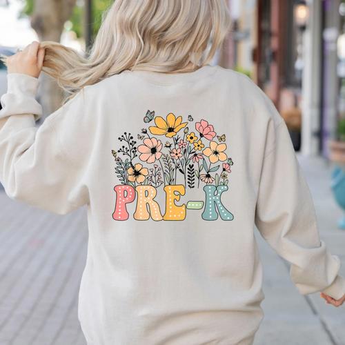 Wildflower Pre-K Preschool Team Floral Teacher Girls Women's Sweatshirt Back Print - teacherstshirts.com AU