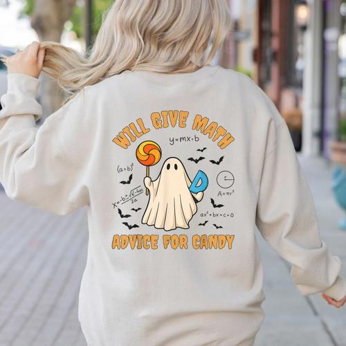 Will Give Math Advice For Candy Math Ghost Teacher Halloween Women's Sweatshirt Back Print - teacherstshirts.com