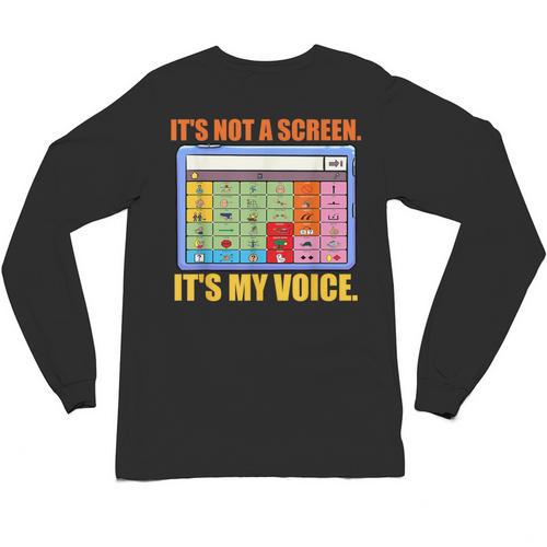 AAC Awareness AAC Teacher It's Not A Screen It's My Voice Men Women Unisex Long Sleeve T-Shirt - teacherstshirts.com DE