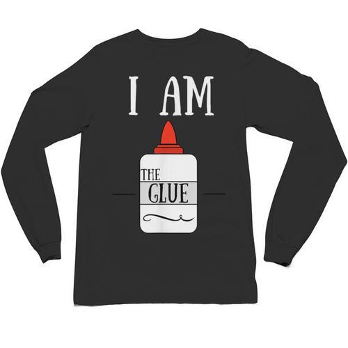 Art Teacher T-Shirt I Am The Glue Unisex Long Sleeve T-Shirt - teacherstshirts.com DE