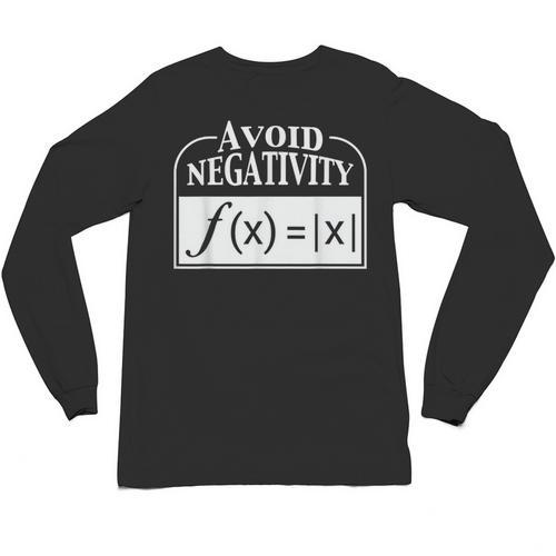 Avoid Negativity Math Teacher Unisex Long Sleeve T-Shirt - teacherstshirts.com