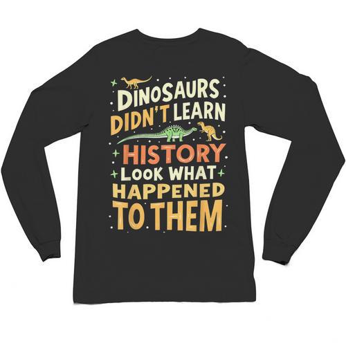 Back To School Dinosaur Social Studies Teacher Student Unisex Long Sleeve T-Shirt - teacherstshirts.com CA