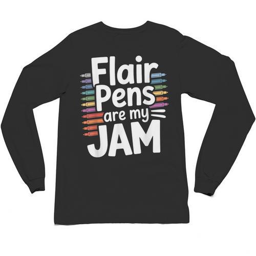 Back To School Teacher Flair Pens Are My Jam Unisex Long Sleeve T-Shirt - teacherstshirts.com DE