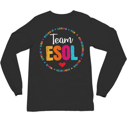 Back To School Teachers Crew Students Team ESOL Teacher Unisex Long Sleeve T-Shirt - teacherstshirts.com CA