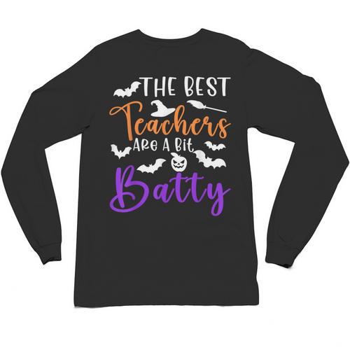 The Best Teachers Are A Bit Batty Teacher Bat Halloween Unisex Long Sleeve T-Shirt - teacherstshirts.com UK
