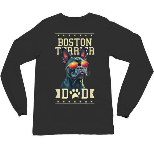 Boston Terrier Dad Boston Bull Bostie Dog Unisex Long Sleeve T-Shirt - Bostonterriersmerch.com