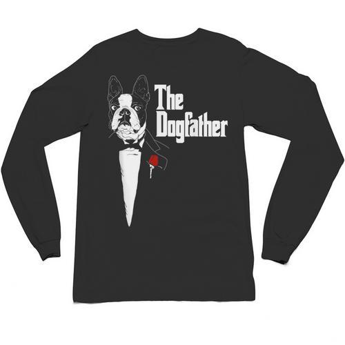 Boston Terrier Dad The DogFather Shirt Boston Terrier Unisex Long Sleeve T-Shirt - Bostonterriersmerch.com