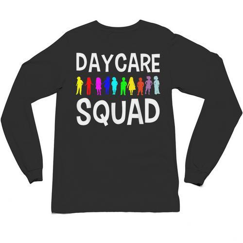 Childcare Daycare Squad Daycare Teacher Men Women Unisex Long Sleeve T-Shirt - teacherstshirts.com CA