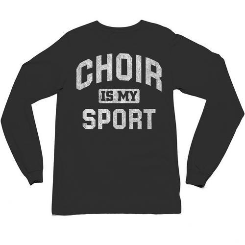 Choir Is My Sport Quote Choir Teacher Unisex Long Sleeve T-Shirt - teacherstshirts.com CA