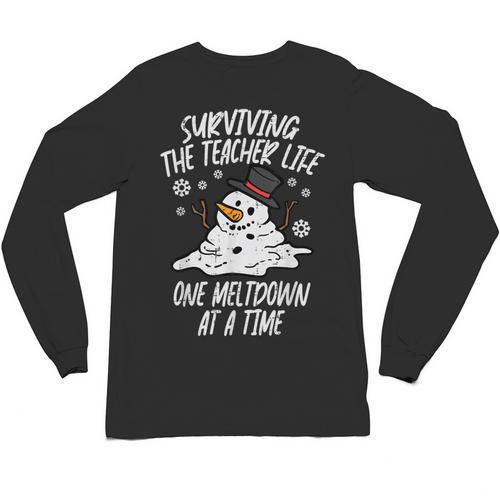 Christmas Surviving Teacher Life Meltdown Xmas Women Men Unisex Long Sleeve T-Shirt - teacherstshirts.com