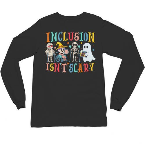 Cute Inclusion Isn't Scary Teacher Skeleton Ghost Halloween Unisex Long Sleeve T-Shirt - teacherstshirts.com
