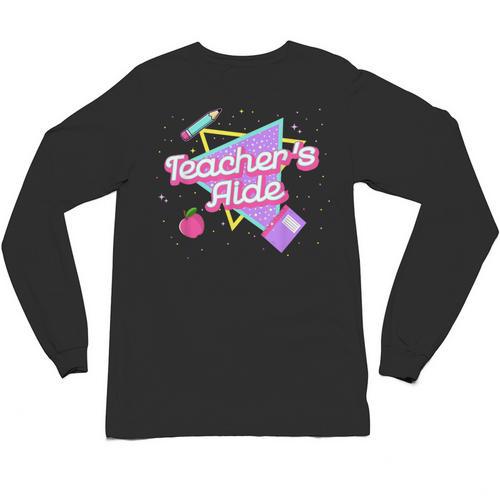 Cute Teacher's Aide Shirt 80's 90's Back To School For Men Women Unisex Long Sleeve T-Shirt - teacherstshirts.com CA