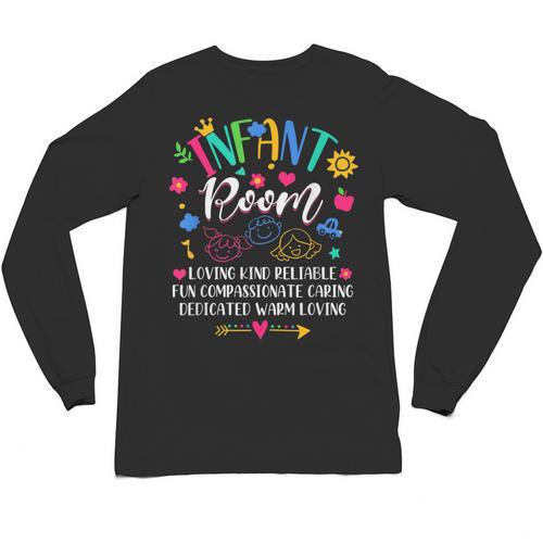 Daycare Provider Loving Kind Reliable Infant Room Teacher Unisex Long Sleeve T-Shirt - teacherstshirts.com DE