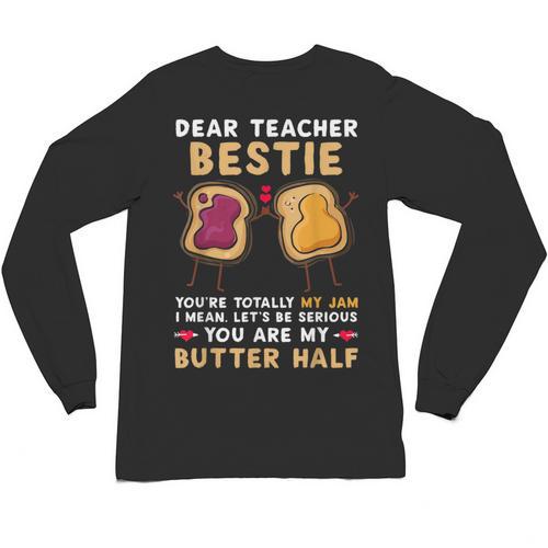 Dear Teacher Bestie You'Re Totally My Jam Shirt Kids Unisex Long Sleeve T-Shirt - teacherstshirts.com DE