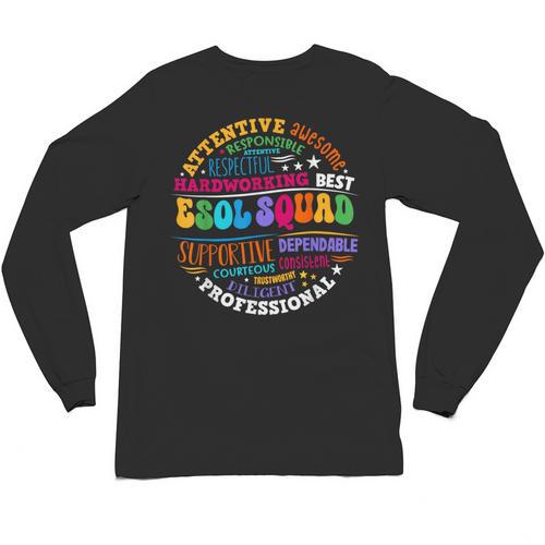 ESOL Squad Teachers And Students Team Back To School Unisex Long Sleeve T-Shirt - teacherstshirts.com AU