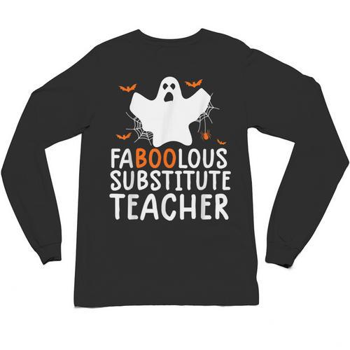 Faboolous Substitute Teacher Halloween Costume Unisex Long Sleeve T-Shirt - teacherstshirts.com AU