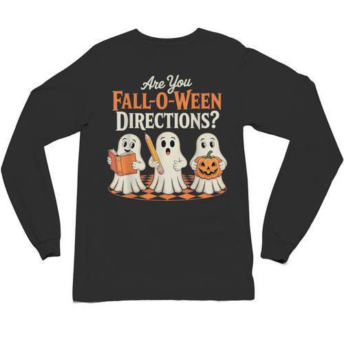 Are You Fall O Ween DirectionsRetro Teacher Halloween Ghost Unisex Long Sleeve T-Shirt - teacherstshirts.com