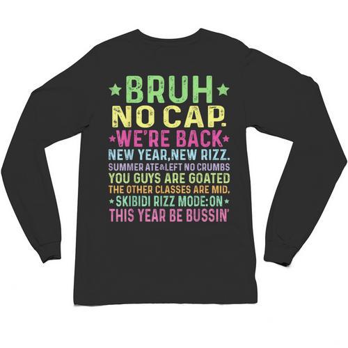 Gen A Slang Teachers Happy 1st Day Of School 2025 Students Unisex Long Sleeve T-Shirt - teacherstshirts.com DE