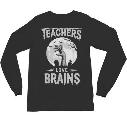 Halloween Teacher Tshirts Zombie Teachers Love Brains Unisex Long Sleeve T-Shirt - teacherstshirts.com DE